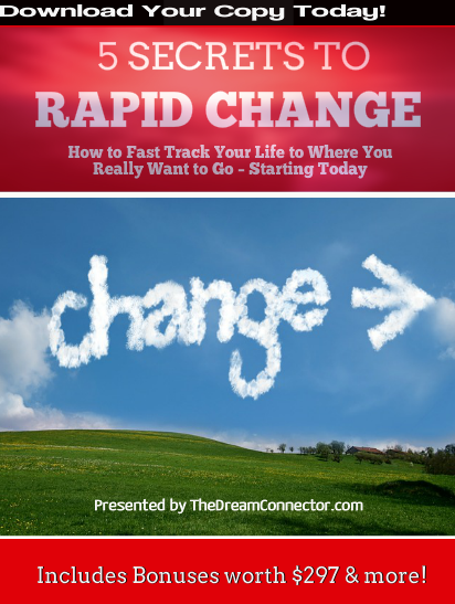 5 Secrets to Rapid Change